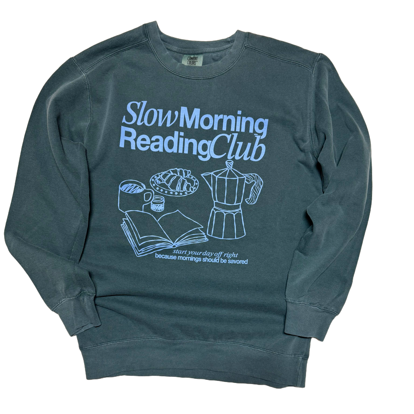 Slow Morning Reading Club | Sweatshirt