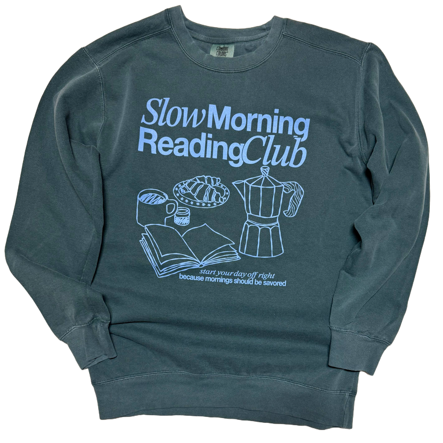 Slow Morning Reading Club | Sweatshirt