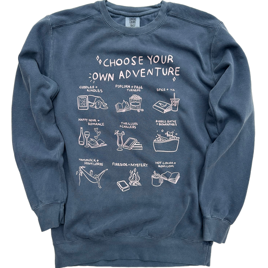 Choose Your Own Adventure | Sweatshirt