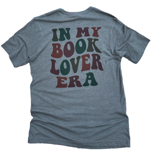 In My Book Lover Era (short sleeve)