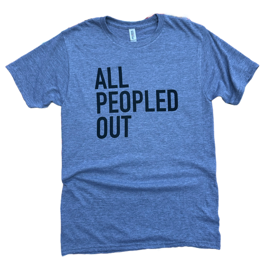 All Peopled Out (black font)